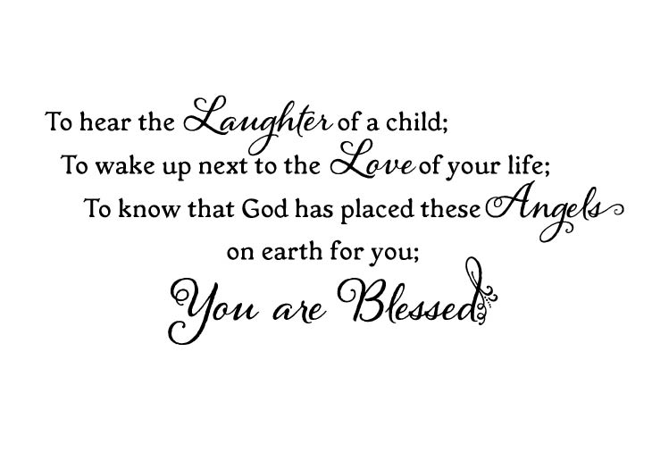 To hear the laughter of a child Vinyl Wall Decal